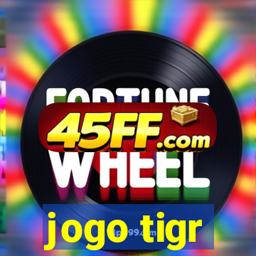 jogo tigr